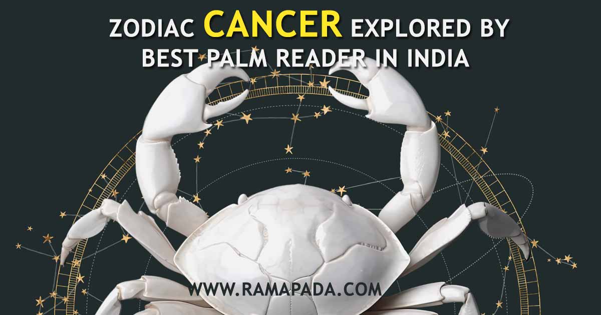 Cancer zodiac personality traits explained by best palm reader in India Ramapada Acharjee Cancer horoscope emotional nature and characteristics