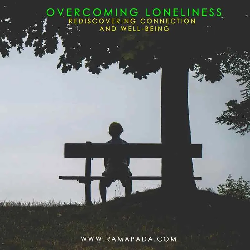 overcoming loneliness spiritual guidance Emotional healing, inner peace, Ramapada Acharjee