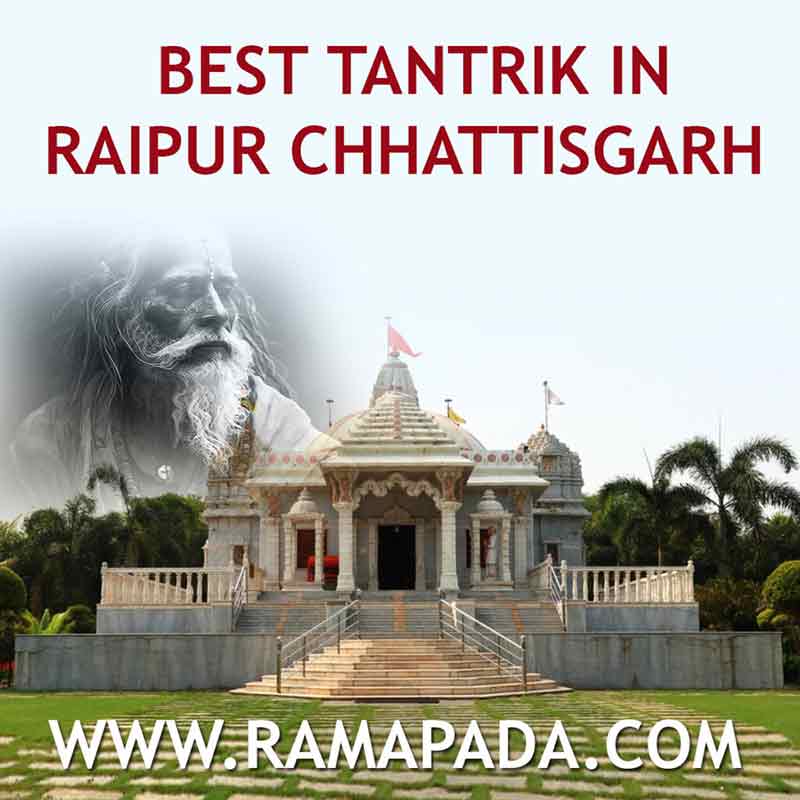 Best tantrik in Raipur Chhattisgarh