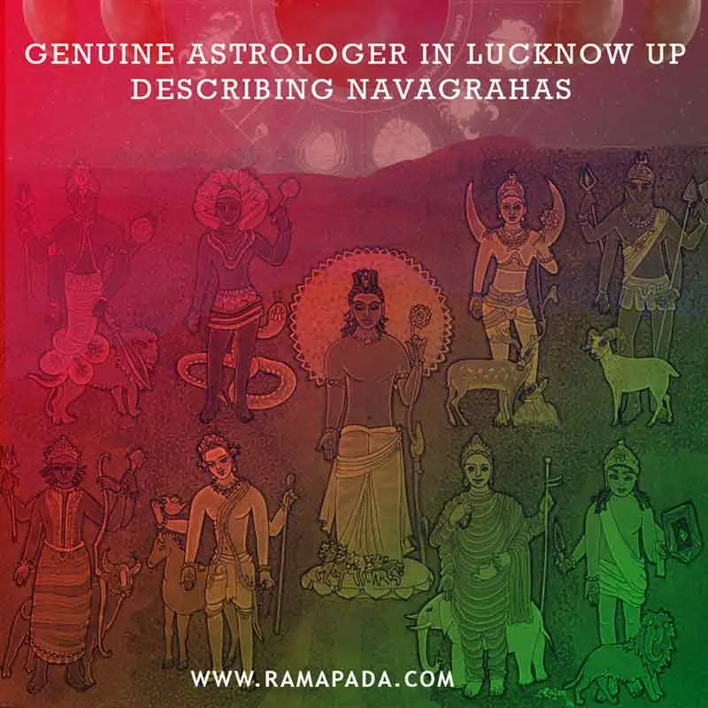 genuine astrologer in Lucknow UP explaining navagrahas vedic astrology planetary influence horoscope guidance Ramapada Acharjee