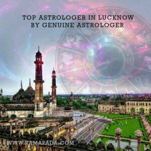 Top Astrologer in Lucknow by Genuine Astrologer