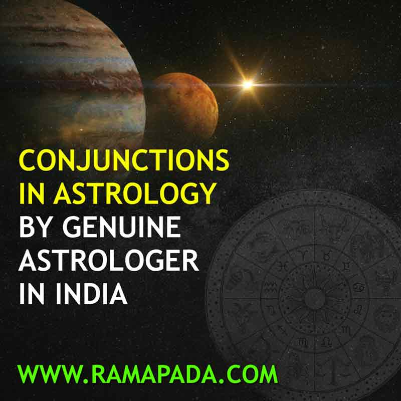 Conjunctions in Astrology by genuine astrologer in India