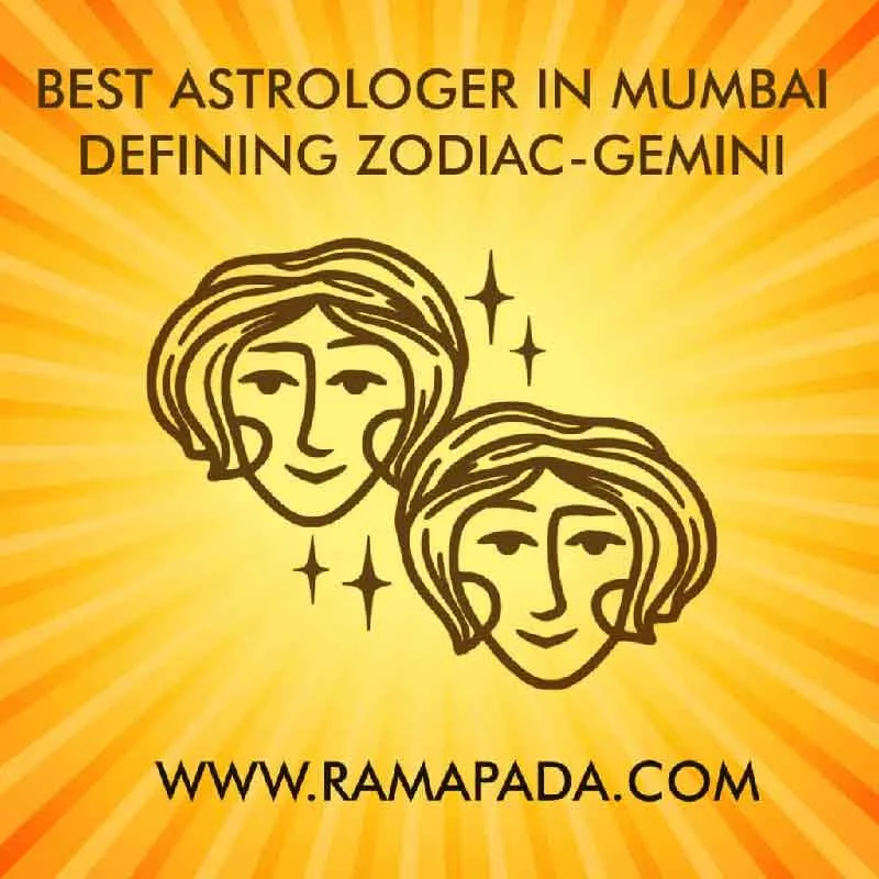 best astrologer in Mumbai: defining zodiac gemini personality traits, horoscope prediction by ramapada acharjee