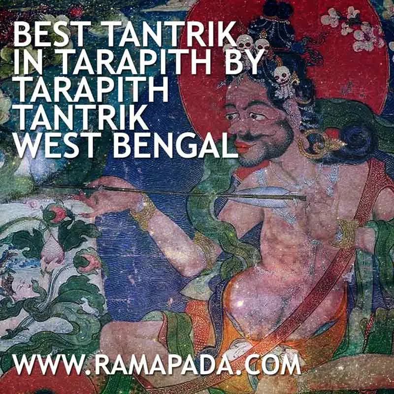 The best tantrik in Tarapith by Tarapith tantrik in West Bengal offering authentic tantra guidance