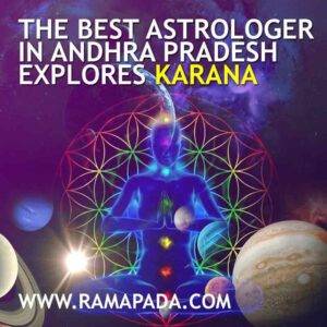 The-best-astrologer-in-Andhra-Pradesh-explores-Karaṇa