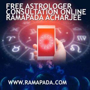 Free astrologer consultation online – Ramapada Acharjee