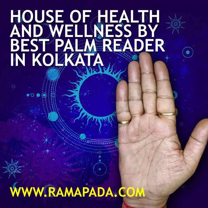 House of Health and Wellness by Best Palm Reader in Kolkata, Ramapada Acharjee