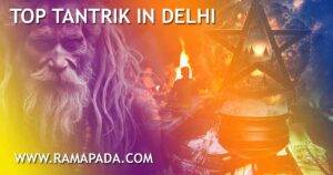 Top Tantrik in Delhi