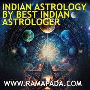 Indian Astrology by Best Indian astrologer