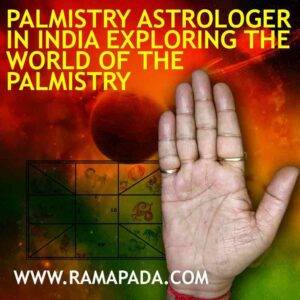 Palmistry Astrologer in India exploring the World of the Palmistry