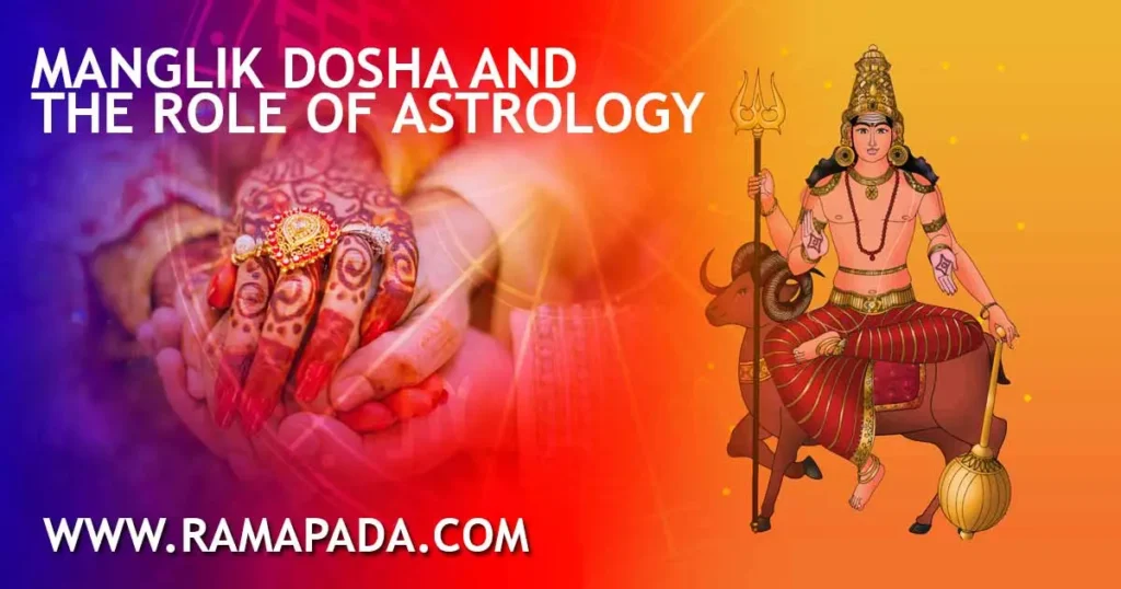 Manglik Dosha and its role in astrology affecting marriage and relationships