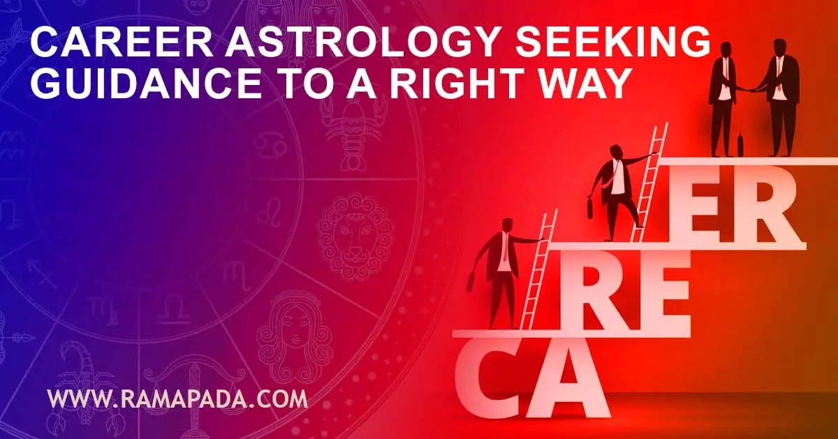Career Astrology-Seeking Guidance to A Right Way