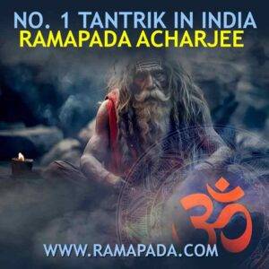 No. 1 Tantrik in India- Ramapada Acharjee