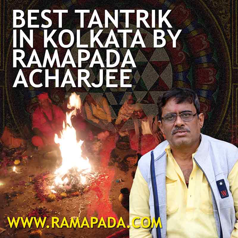 Best Tantrik in Kolkata by Ramapada Acharjee