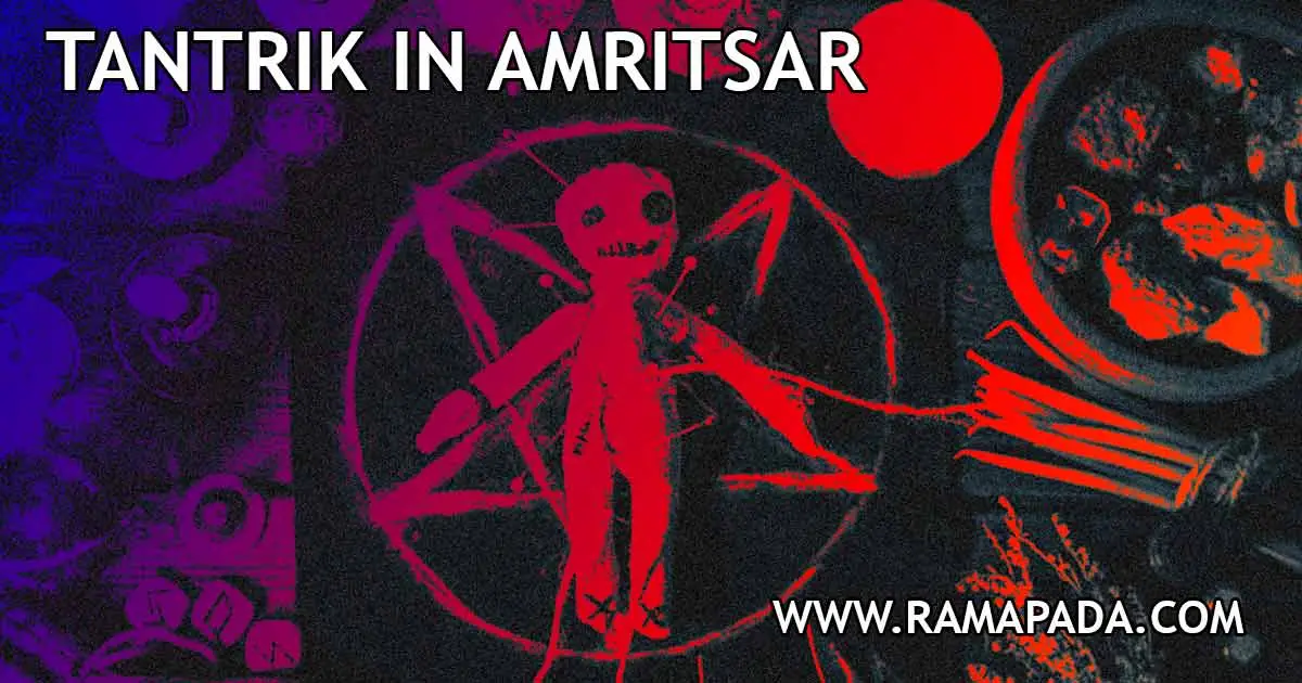Best Tantrik in Amritsar: Professional Spiritual Solutions by Ramapada Acharjee