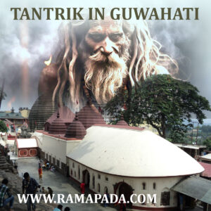 Tantrik in Guwahati