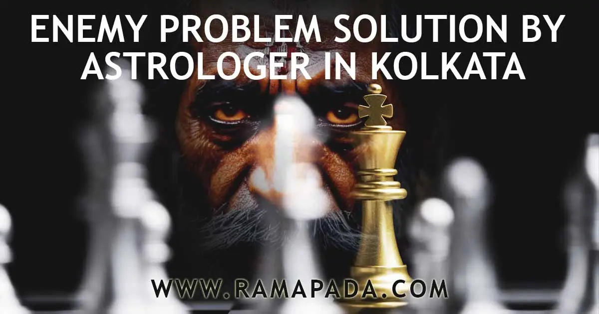 Effective Enemy Problem Solution by Ramapada Acharjee - Best Astrologer in Kolkata