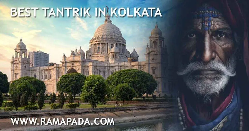 Best Tantrik in Kolkata - Authentic Spiritual Healing by Ramapada Acharjee