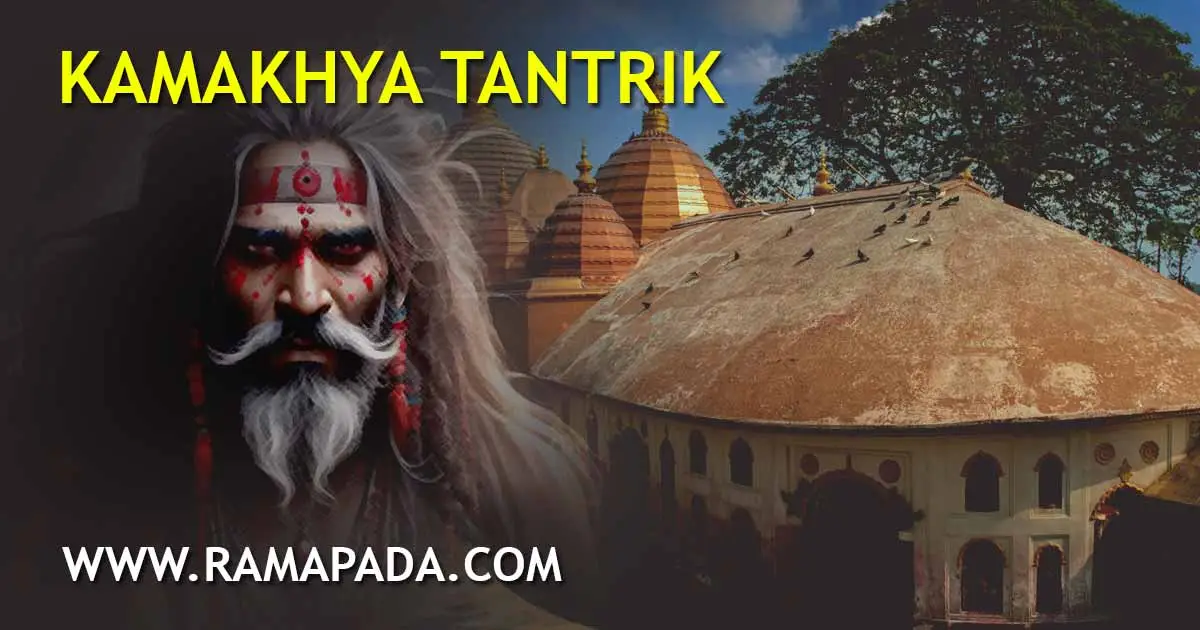 Kamakhya Tantrik: Authentic Spiritual Healing and Rituals by Ramapada Acharjee