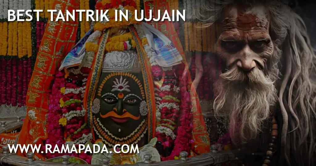Best Tantrik in Ujjain - Authentic Spiritual Healing by Ramapada Acharjee