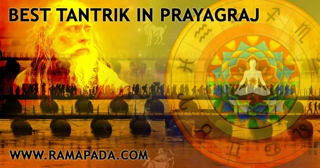 Best Tantrik in Prayagraj - Authentic Spiritual Healing by Ramapada Acharjee