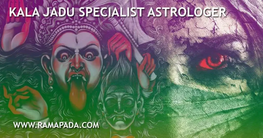Kala Jadu Specialist Astrologer - Remove Black Magic Barriers by Ramapada Acharjee