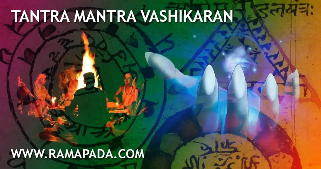 Authentic Tantra Mantra and Vashikaran Solutions - Ethical Guidance by Ramapada Acharjee
