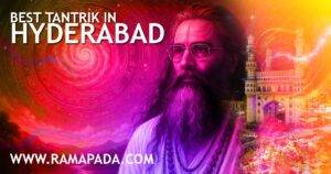 Best Tantrik in Hyderabad