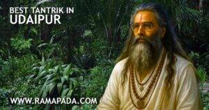 Best Tantrik in Udaipur