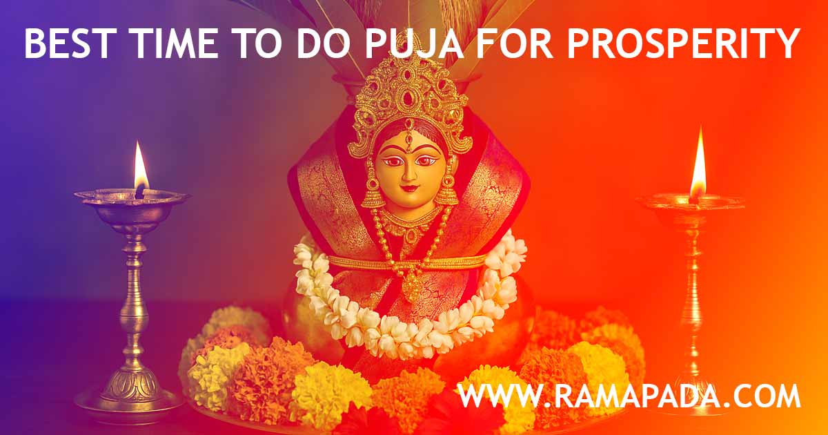 best time to do puja for prosperity: Lakshmi puja timing hindu rituals for wealth and success