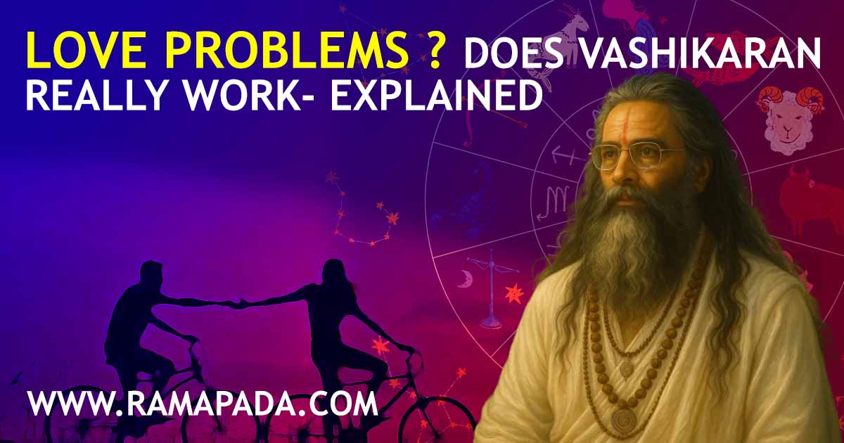 does vashikaran really work for love problems? Relationship truth explained