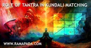 Role of Tantra in Kundali Matching