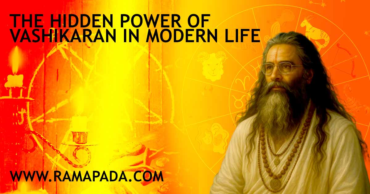 hidden power of vashikaran modern life astrology love attraction spiritual energy guidance