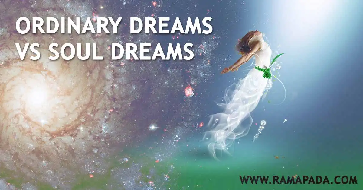 Ordinary vs. soul dreams: meaning subconscious vs spiritual dreams, higher consciousness