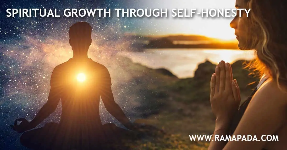 spiritual growth through self-honesty, developing self-awareness, truth acceptance and inner transformation