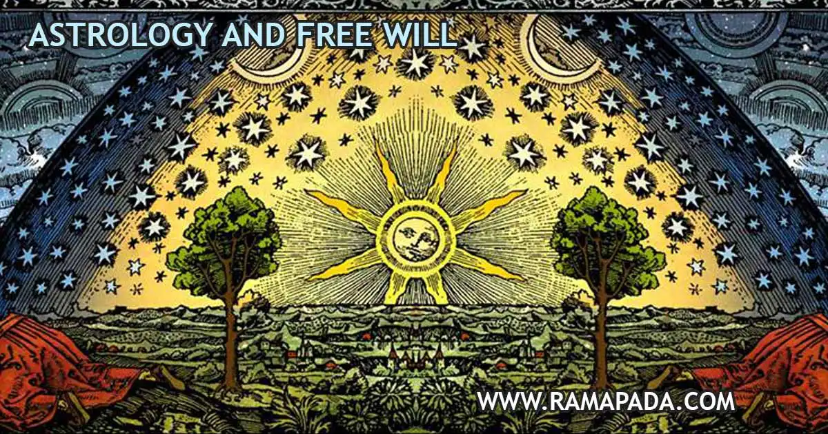 Astrology and free will: how much is destiny? Astrology, fate vs choice and astrology's spiritual explanation