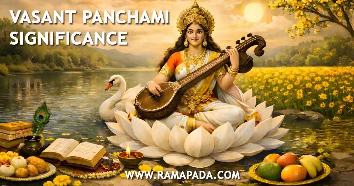 Vasant Panchami significance, Goddess Saraswati puja, festival meaning and rituals