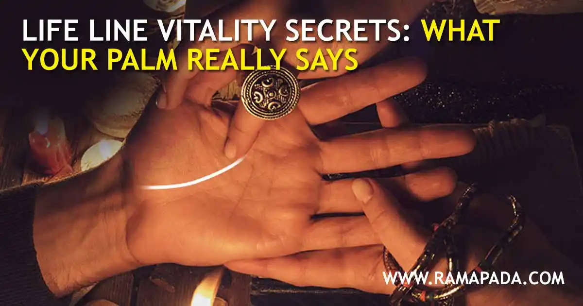 Life line palmistry showing vitality secrets and what your palm reveals about energy