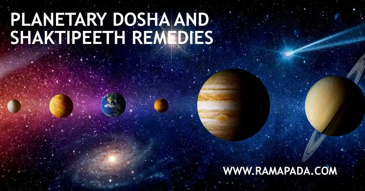 planetary dosha and Shaktipeeth remedies for removing negative effects of planets in astrology