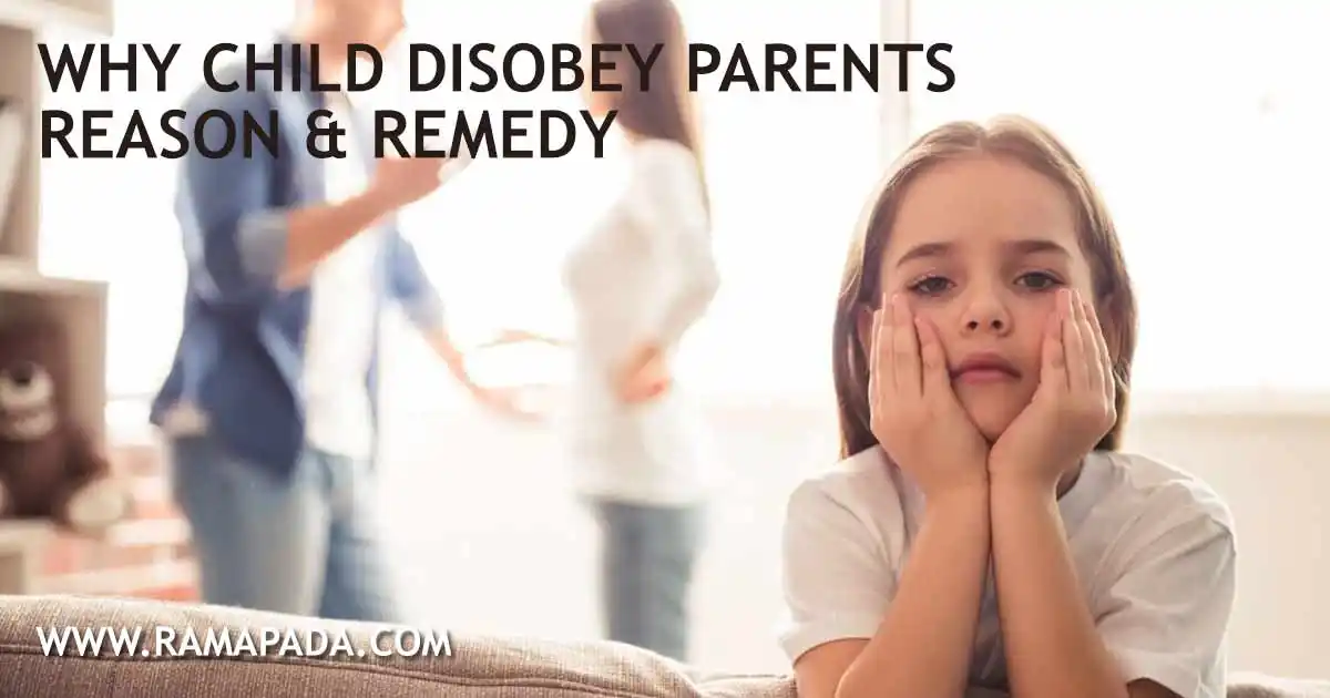 Why do child disobey parents? Reasons a child is not listening to parents' behaviour problem remedy astrology