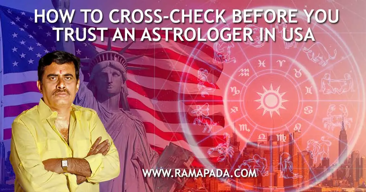How to Cross-Check and Find the Best Astrologer in USA - Expert Guidance by Ramapada Acharjee