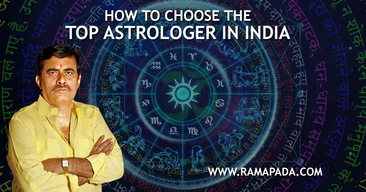 Guide to Choosing the Top Astrologer in India - Expert Advice by Ramapada Acharjee