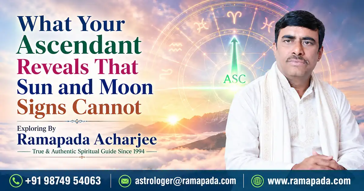 What Your Ascendant Reveals That Sun and Moon Signs Cannot