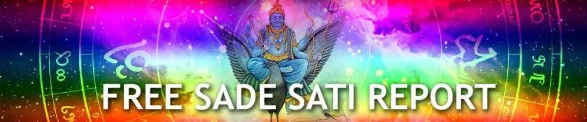 Get your Free Sade Sati Report online – accurate Vedic analysis by Ramapada Acharjee